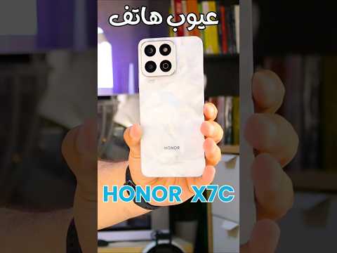 7  عيوب هاتف هونر اكس 7 سي عجرمي ريفيوز 7  