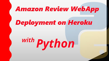 Web Scraping Reviews From Amazon With Python | Web App | Deployment on Heroku