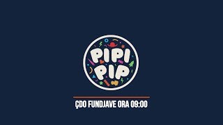 Pipi Pip - Promo In Tv Albania