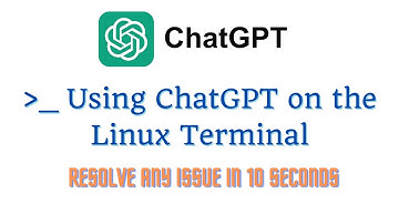 Using ChatGPT on the Linux Terminal A Comprehensive Guide