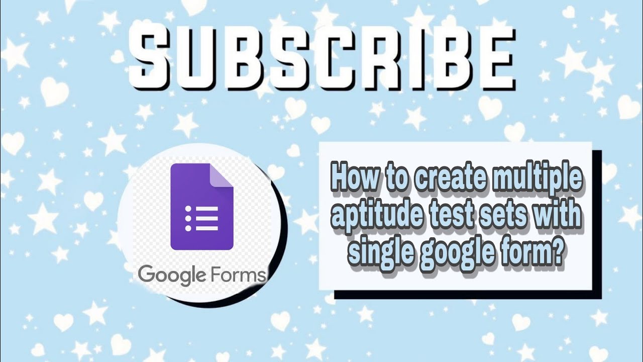 How to create multiple aptitude test sets using single google form ...