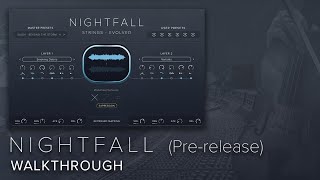 Nightfall Pre-Release Walkthrough