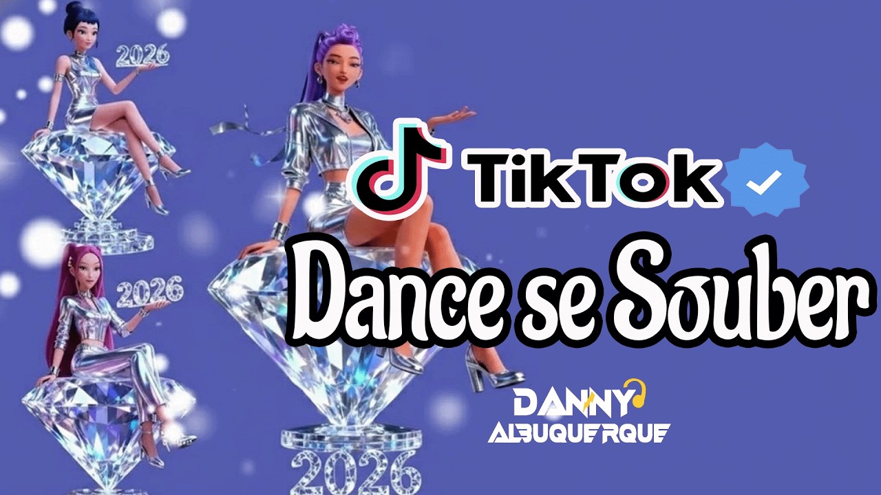 Dance se souber Tik Tok (2026) 💜