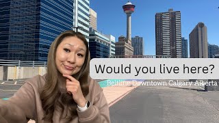 Apartment Hunting in Downtown Calgary Alberta ?