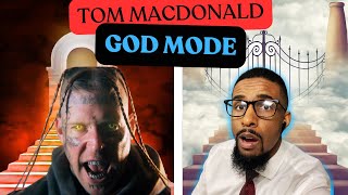 STOP HATIN' ON HIM! | Tom MacDonald - "God Mode" (REACTION!!!)
