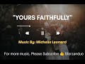 Yours Faithfully | Christian Wedding Song #1