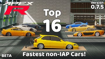 Top 16 Fastest F2P Cars In APEX Racer - Version 0.7.5 BETA