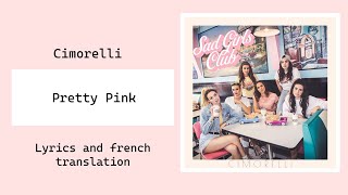 Cimorelli - Pretty Pink | Lyrics and french translation