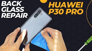 Huawei P30 Pro - Back Gl Repair