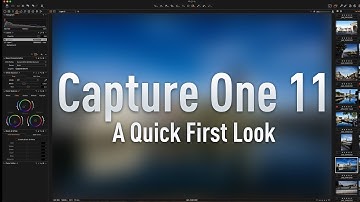 A Quick Look at Capture One 11