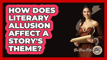 How Does Literary Allusion Affect A Story