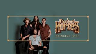 Video thumbnail of "A Thousand Horses - Drinking Song (Official Audio)"