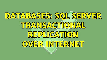Databases: SQL Server Transactional Replication over Internet (2 Solutions!!)