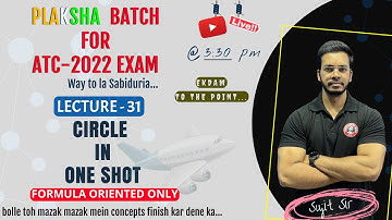 Circle in one shot🔥II Live Maths class for ATC-2022 II PLAKSHA Batch II LEC-31