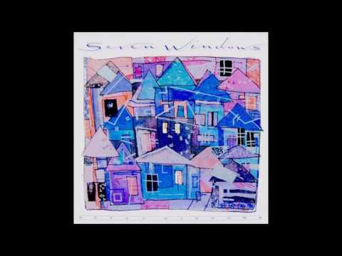 Seven Windows — Seven Windows - Shakey's Got the Blues