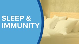 Sleep and Immunity - Yale Medicine Explains