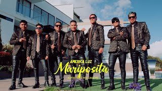 América Luz - Mariposita (Video oficial) chords