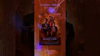 #voodoomama #justinhurwitz #babylon #babylonmovie