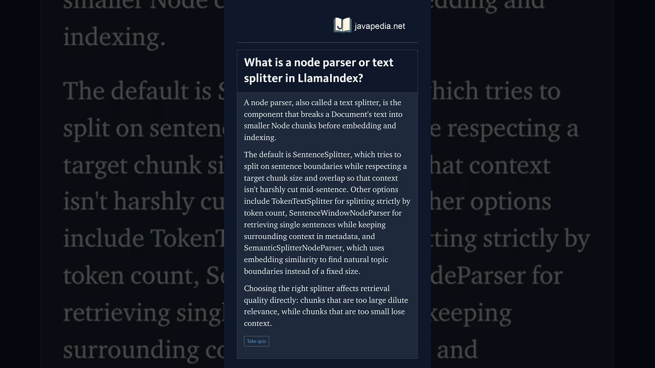 What is a node parser or text splitter in LlamaIndex? | javapedia
