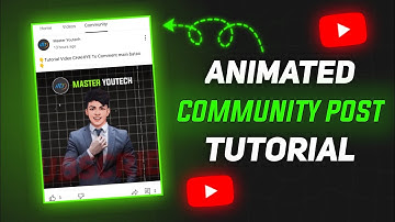 Animated YouTube Community Post Tutorial | How to Post Video in YouTube community post