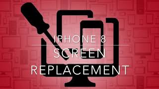 iPhone 8 Screen Replacement Guide - in Depth