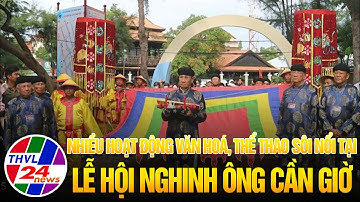 Nhiều hoạt động văn hoá, thể thao sôi nổi tại Lễ hội Nghinh Ông Cần Giờ