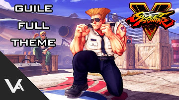 Street Fighter V / 5 -  Guile Theme Full Version OST (Extended)