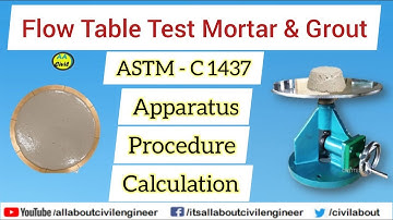 Flow Table Test of Hydraulic Cement Mortar & Grout | ASTM - C 1437 | All About Civil Engineer
