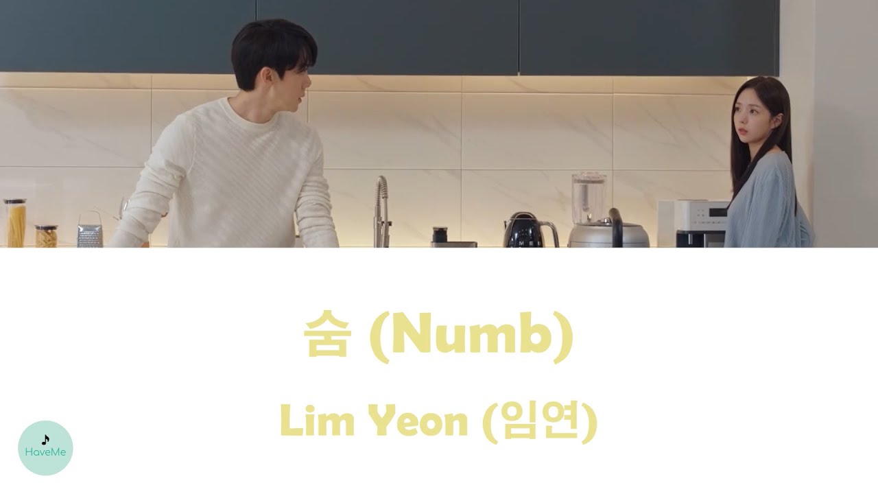 Lim Yeon (임연) - Numb (숨) (When The Phone Rings OST || 지금 거신 전화는) - YouTube