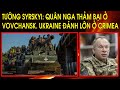 Tng syrskyi qun nga thm bi  vovchansk ukraine nh ln  crimea putin mun nh o gotland