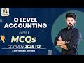 O Accounting 7707 | Full Solution | MCQs | Oct/Nov 2025 v12|  Score Full Marks | Sir Rohail Ahmed