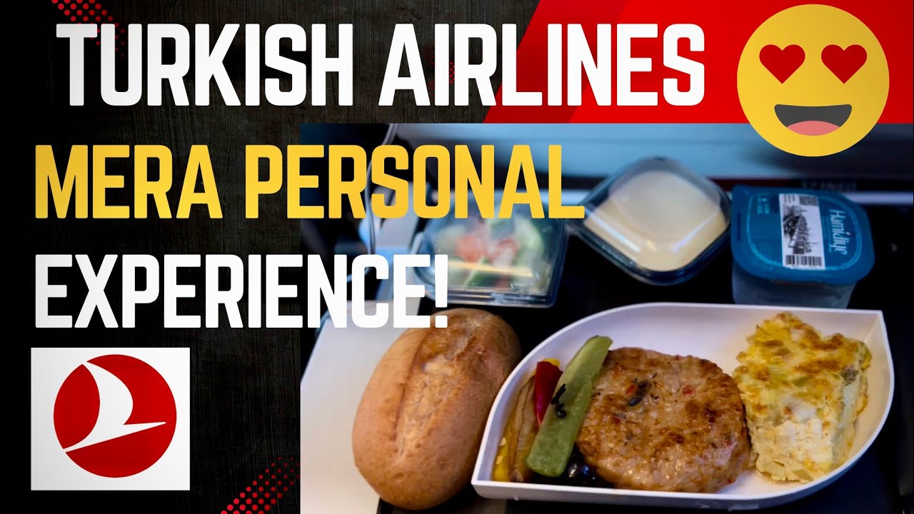 Turkish Airlines | Economy Class, Is it worth It? Mera Experience! @RazwanVLOGS-RV
