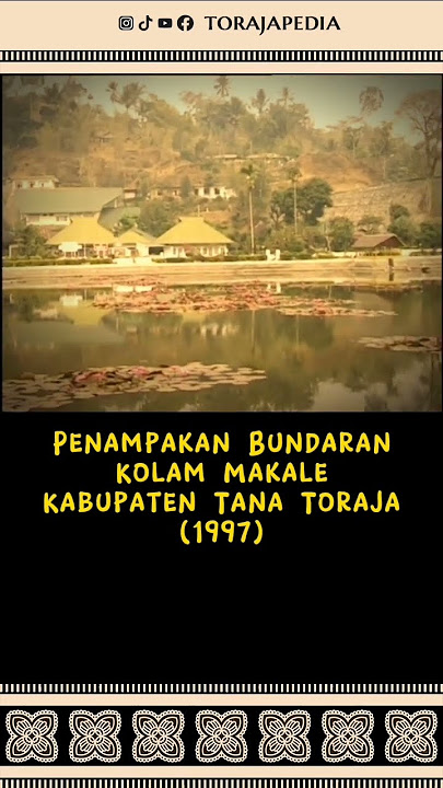Bundaran Kolam Makale Tempo Dulu (1997) #shorts #makale #tanatoraja