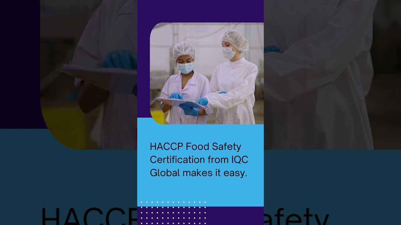 Easy HACCP Food Safety Certification Process | Protect Your Business