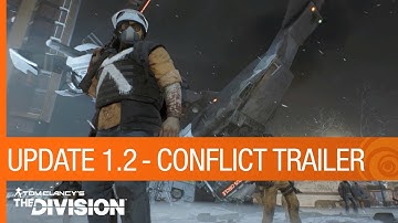 NEW! CLEAR SKY INCURSION | The Division | 1.2 CONFLICT UPDATE Trailer! | Cant WAIT!!! Glitches INC!