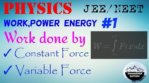 Work,Power and Energy 01 || Work done by variable force || Graph of F-s curve 🔥🔥