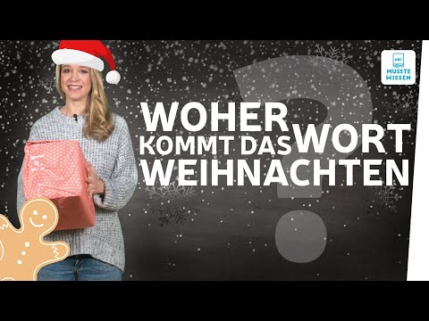 Woher kommt Weihnachten? I Adventskalender I musstewissen Deutsch