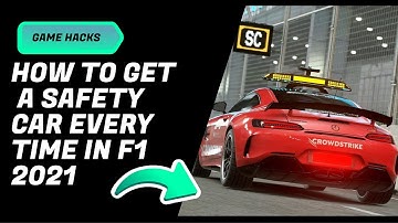 How to create a safety car every time in the F1 2021 game