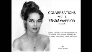 Conversations with a Female Warrior - AudioBook1 (Introduction)