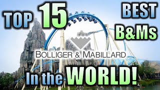 TOP 15 Best B&M Roller Coasters in the WORLD!