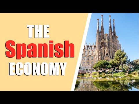 How The Economy of Spain Works