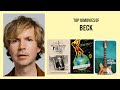 Beck top 10 movies of beck best 10 movies of beck