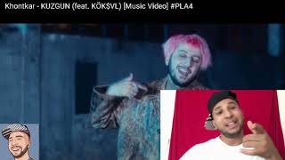 🔥 (REAKSİYON)Khontkar - KUZGUN (feat. KÖK$VL) [Music Video] #PLA4🔥