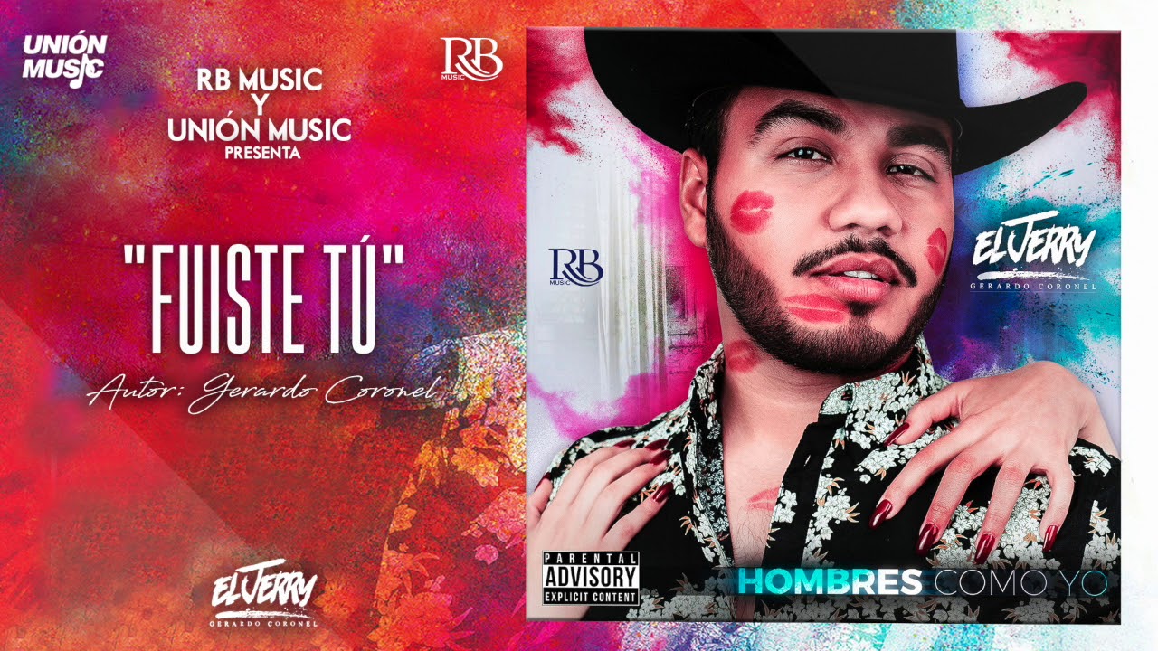 Gerardo Coronel El Jerry- Fuiste Tu Acordes - Chordify