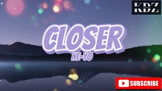 Ne-Yo - Closer (Lyrics)