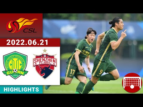 All Highlights | Beijing Guoan vs Shenzhen | 北京国安 vs 深圳 | CSL 中超第 | 2022/06/21 16:30 CST All Highlights | Beijing Guoan vs Shenzhen | 北京国安 vs 深圳 | CSL 中超第 | 2022/06/21 16:30 CST Thumbnail