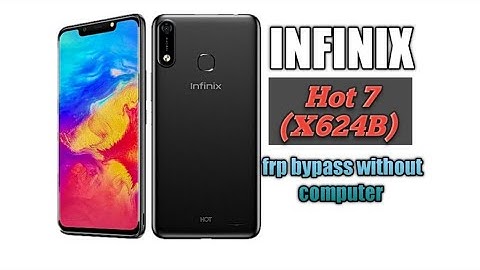 Infinix Hot 7 (x624B) Frp Bypass (Gmail account) Andriod 8.0 without PC in 2020