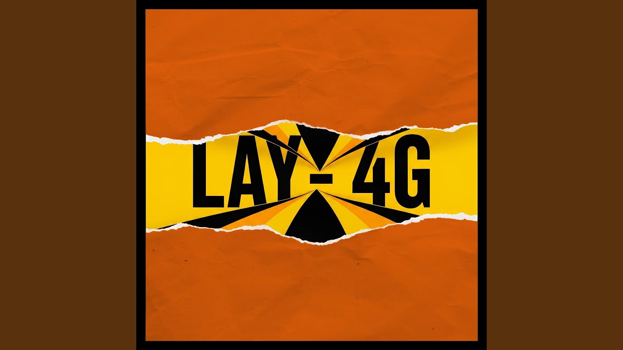 Watch LAY4G on YouTube Watch LAY4G on YouTube
