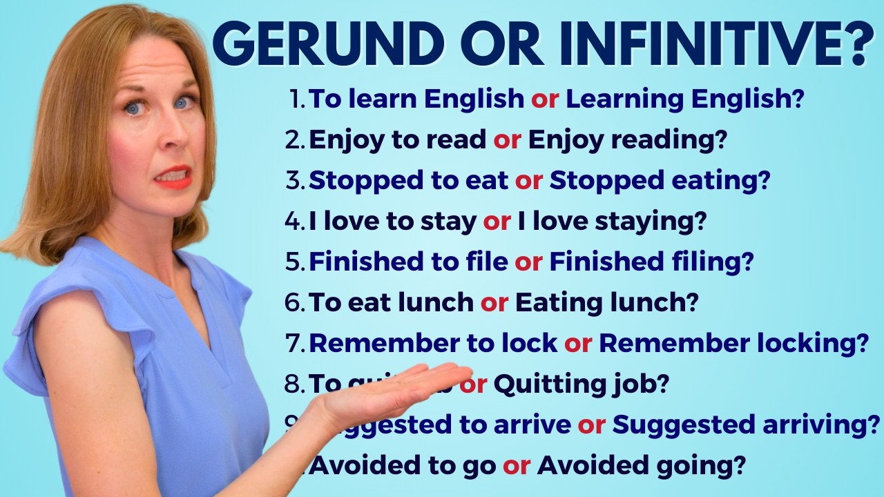 GERUND (ing) or INFINITIVE (to) – Everything You Need to Know!