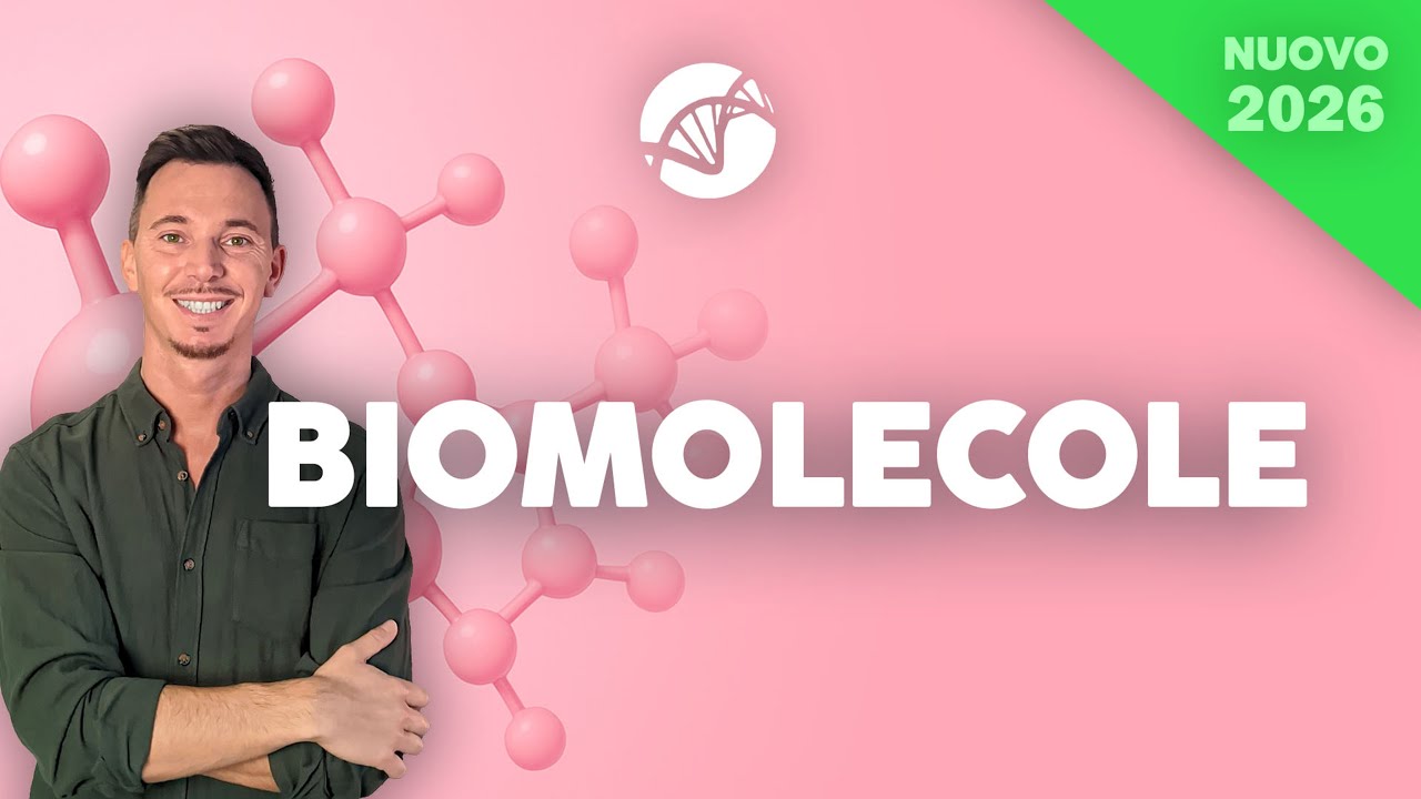 Le Biomolecole | Corso di Biologia Cellulare 2025